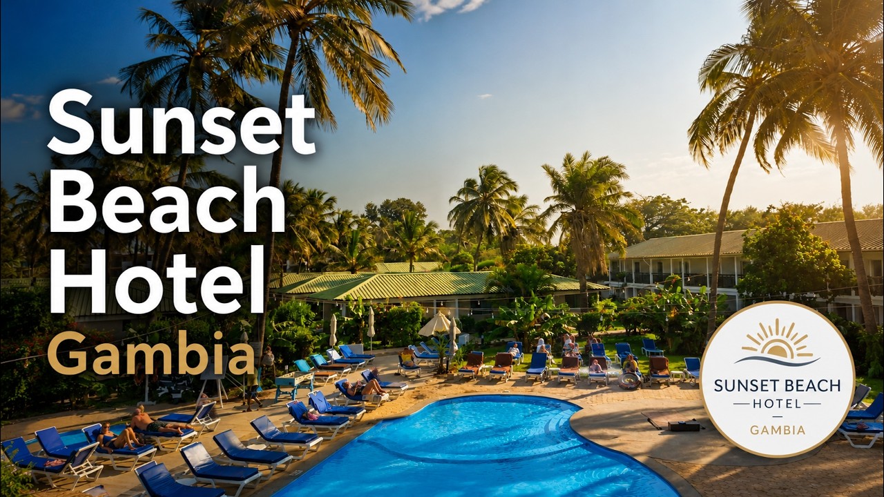 Sunset Beach Hotel -Gambia