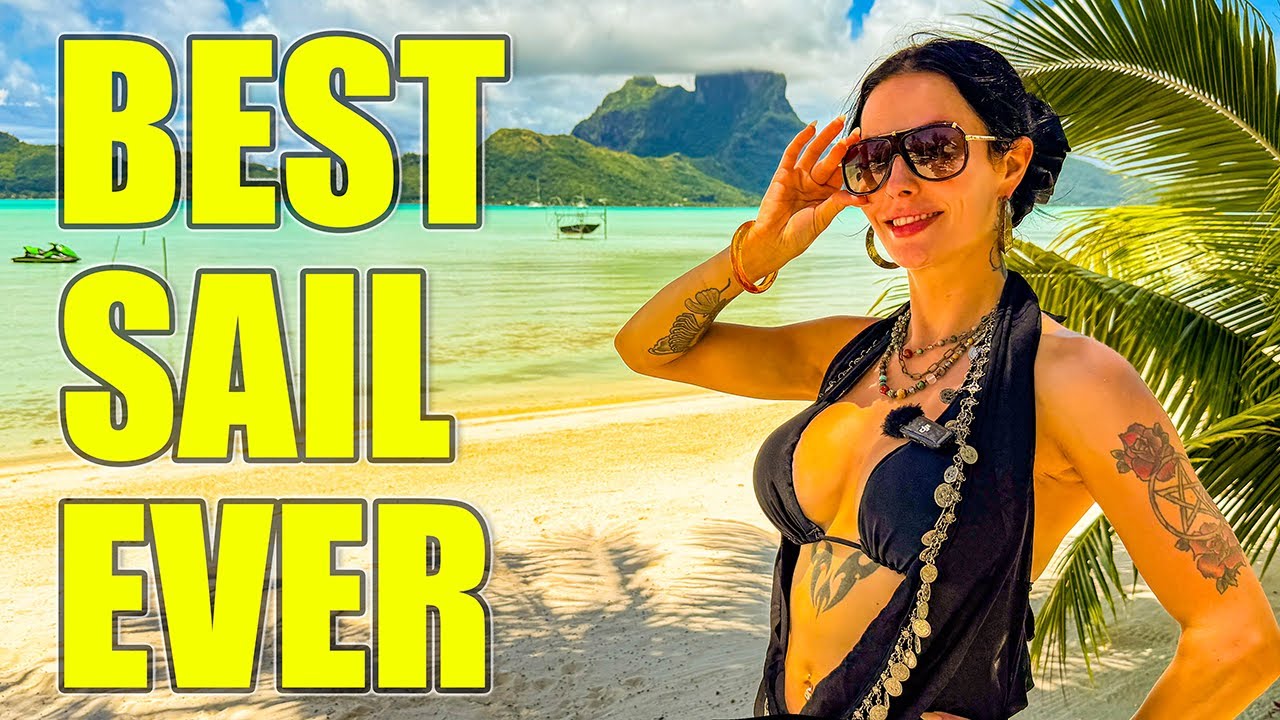 This Might Be the Most Beautiful Sail on Earth (Bora Bora)