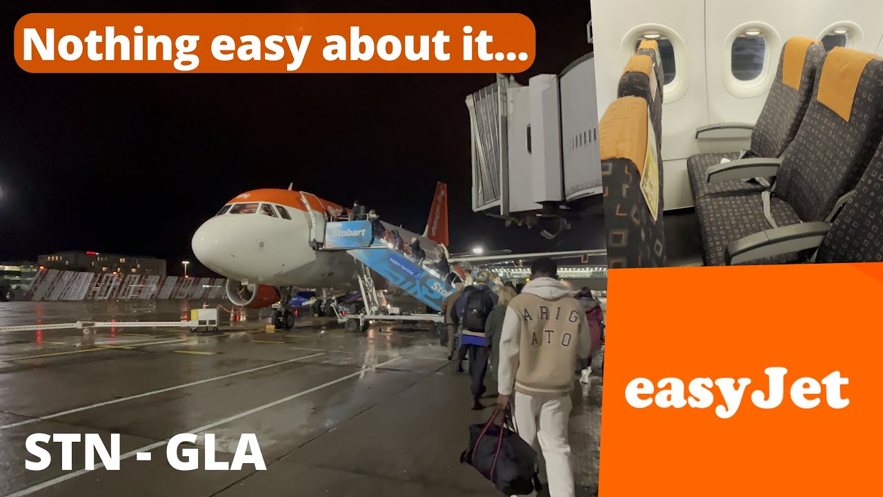 How Easy is Easyjet? Trip Report | London Stansted to Glasgow | Airbus A319