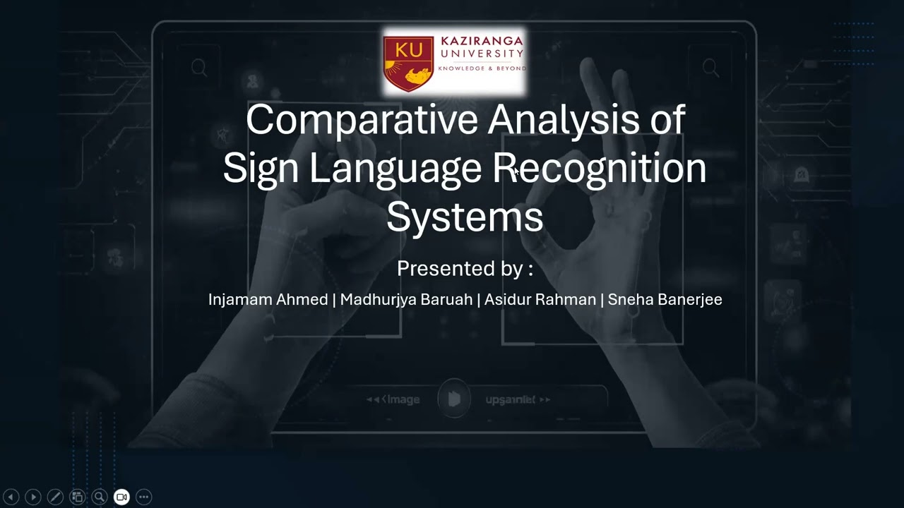 Comparative Analysis of Sign Language System | Project Presentation -BCA in Artificial Intelligence