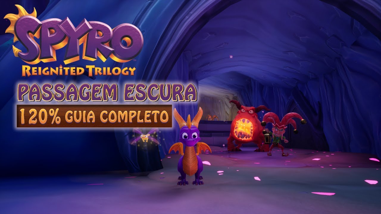 Spyro The Dragon 120% - PASSAGEM ESCURA (DARK PASSAGE) Todos os Diamantes e Dragões
