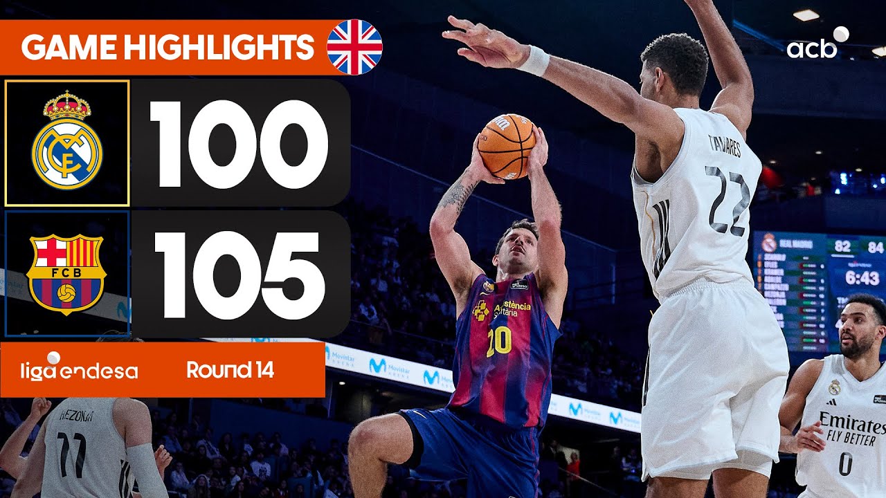 Real Madrid - Bar&ccedil;a (100-105) GAME HIGHLIGHTS | Liga Endesa 2025-26