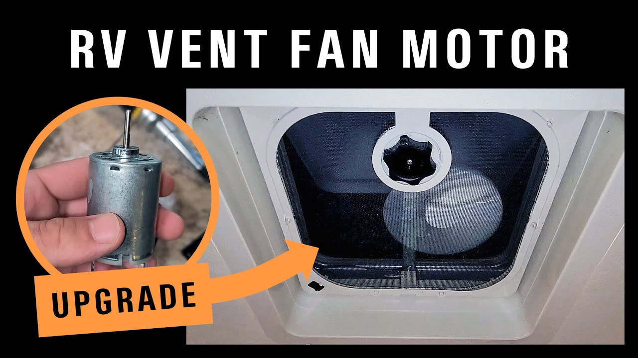 How to Replace an RV Exhaust Vent Fan Motor (PlusRoc 250 CFM Upgrade)