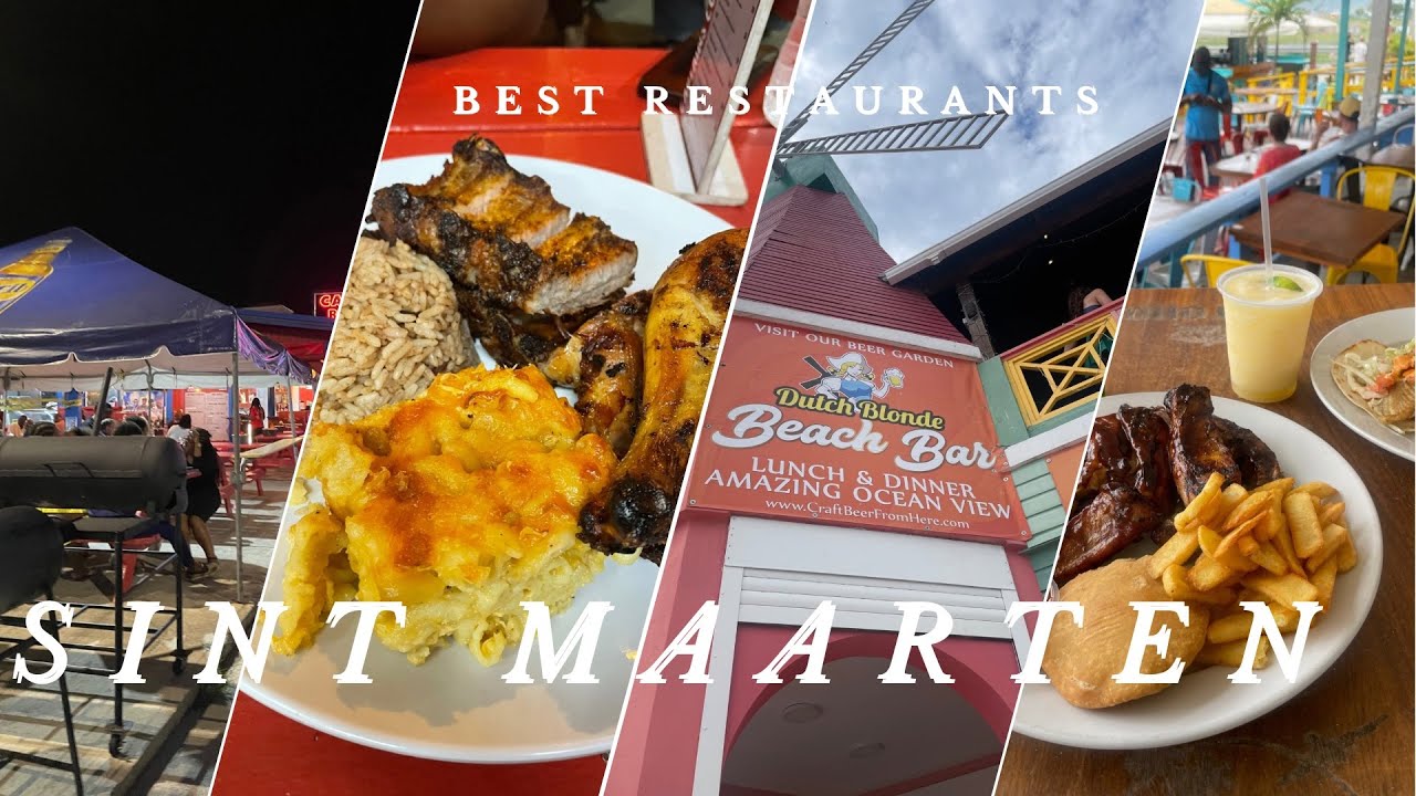 Best Restaurants in St Maarten | French Side & Dutch Side