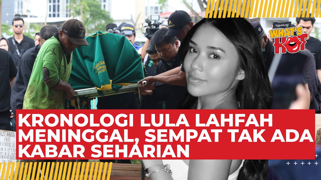 Kronologi Lula Lahfah Meninggal Diungkap Ayahnya, Mendiang Sempat Tak Ada Kabar Seharian