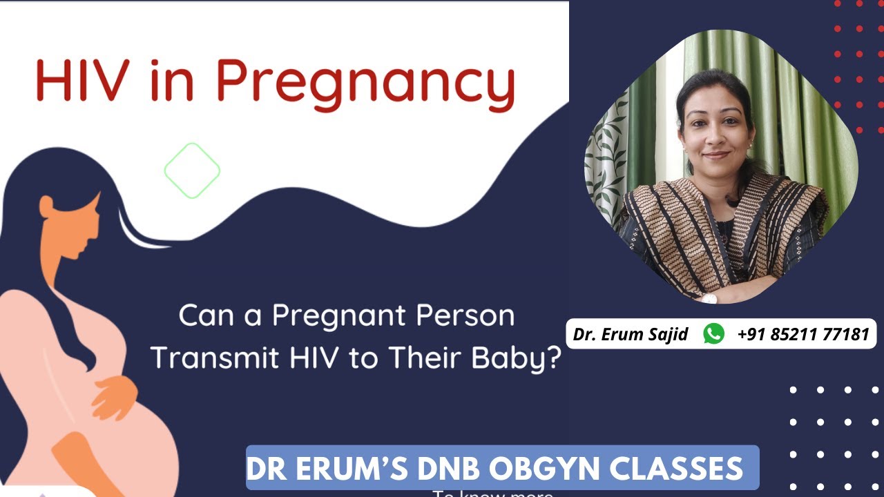 HIV in Pregnancy (Part-1)| DNB Theory Class | DNB OBGYN coaching All India chapter| OBGYN Live Class