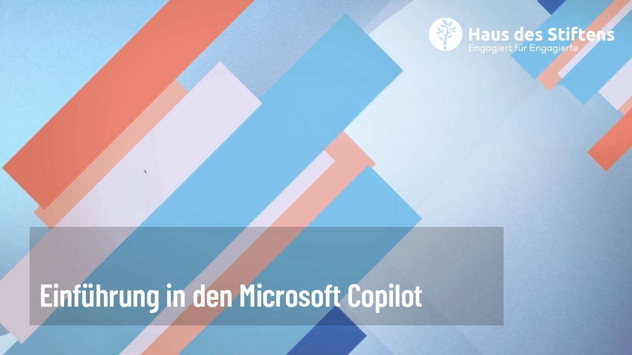 Einführung in den Microsoft Copilot – Haus des Stiftens