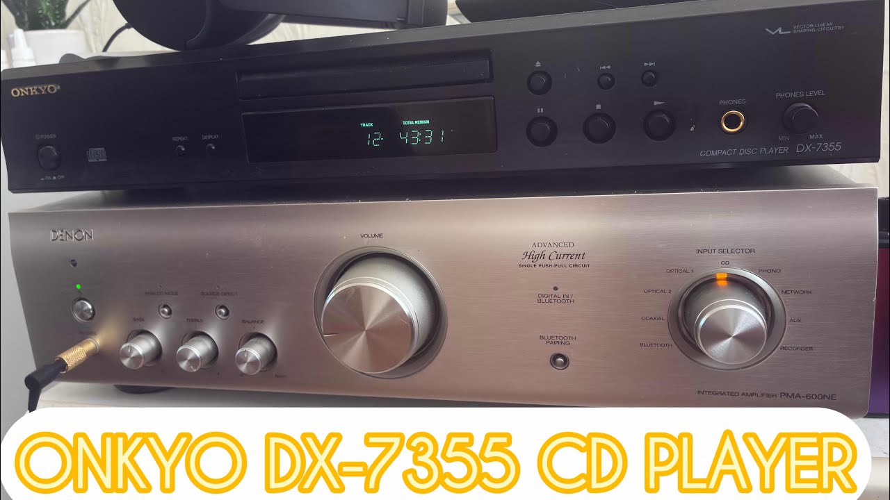 Vintage CD player from Onkyo -  The Onkyo DX-7355.