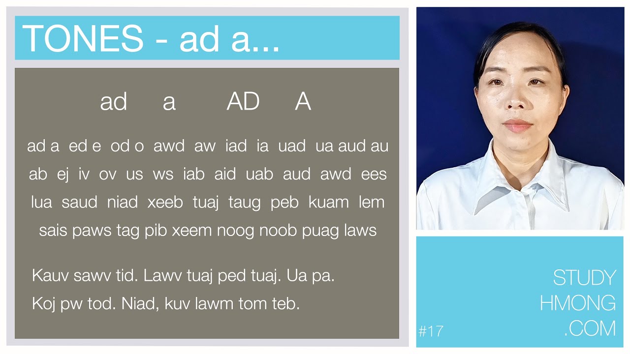 Study the Hmong Alphabet - Practice Reading Hmong - Video #17 - ad, a