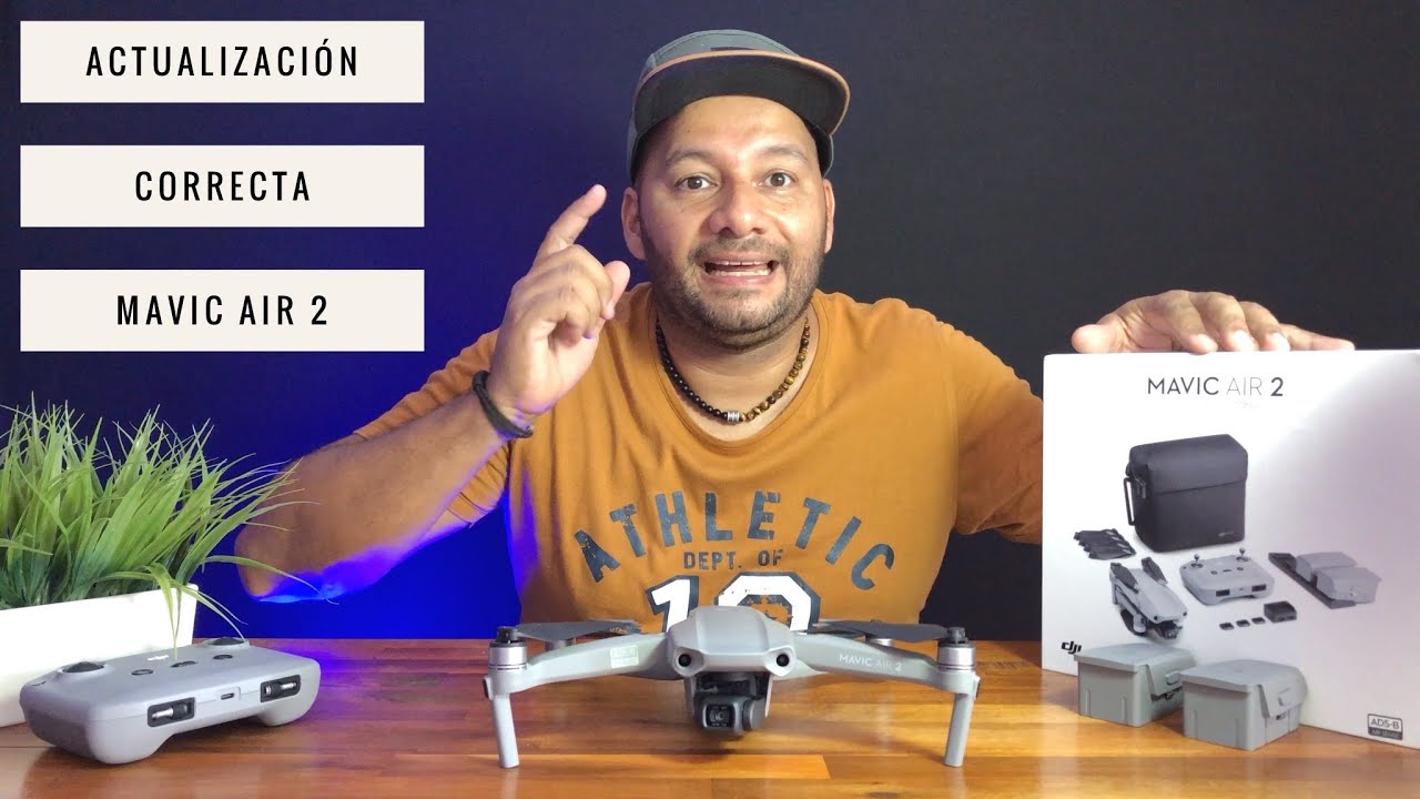 ACTUALIZACION CORRECTA MAVIC AIR 2 Y BATERIAS