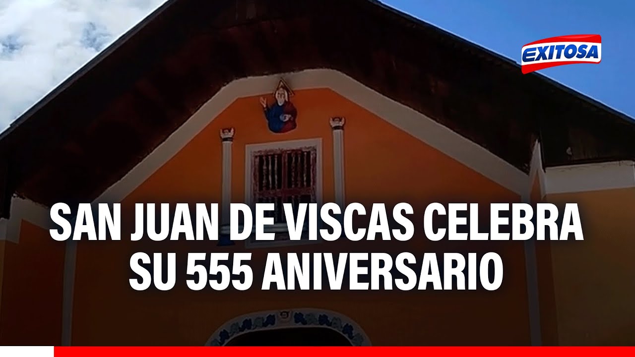🔴🔵La comunidad de San Juan de Viscas celebra sus 555 aniversario