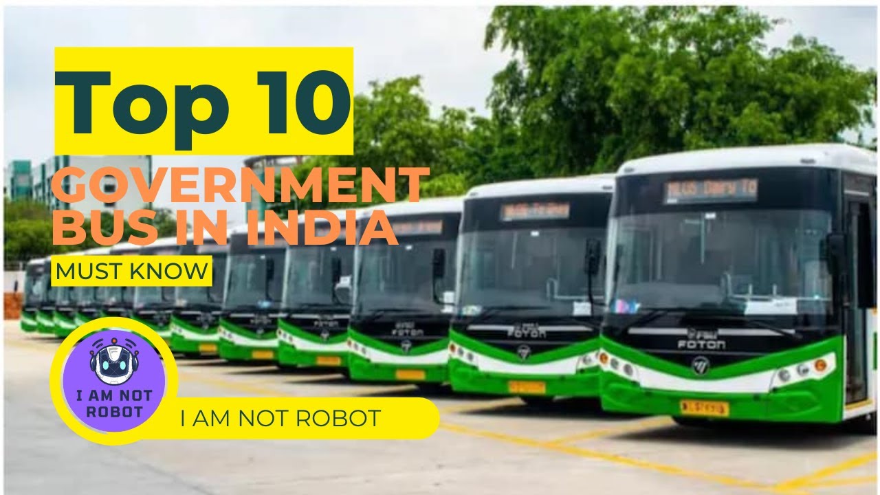 TOP 10 BEST GOVERNMENT BUS IN INDIA