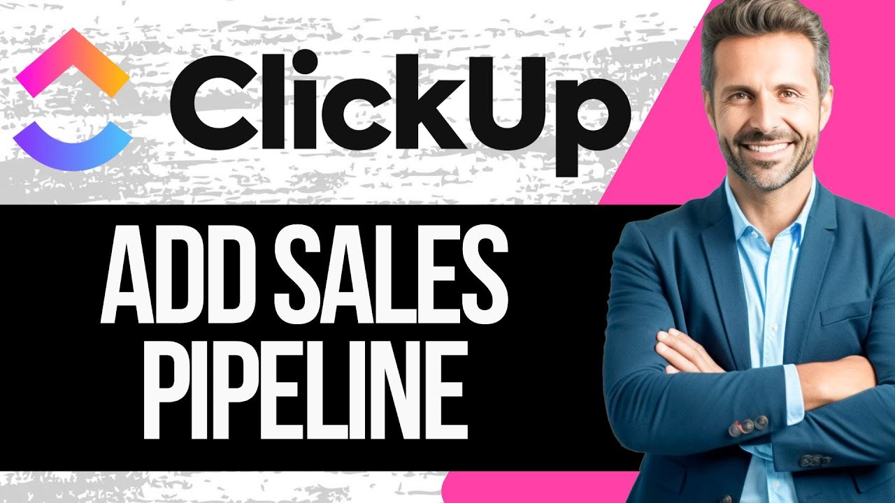 Как добавить воронку продаж в ClickUp