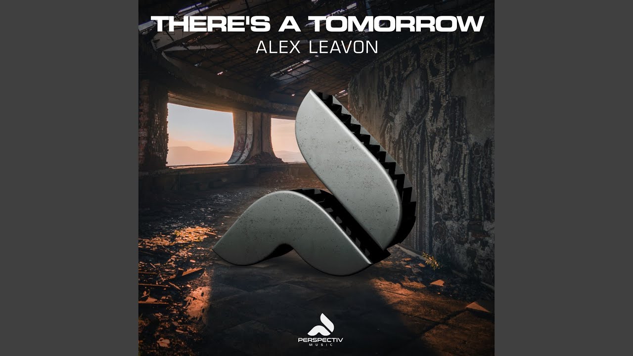 There's A Tomorrow (Extended Mix)