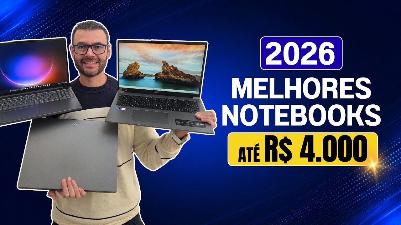 Melhores notebooks custo-benef&iacute;cio at&eacute; R$4000 em 2026