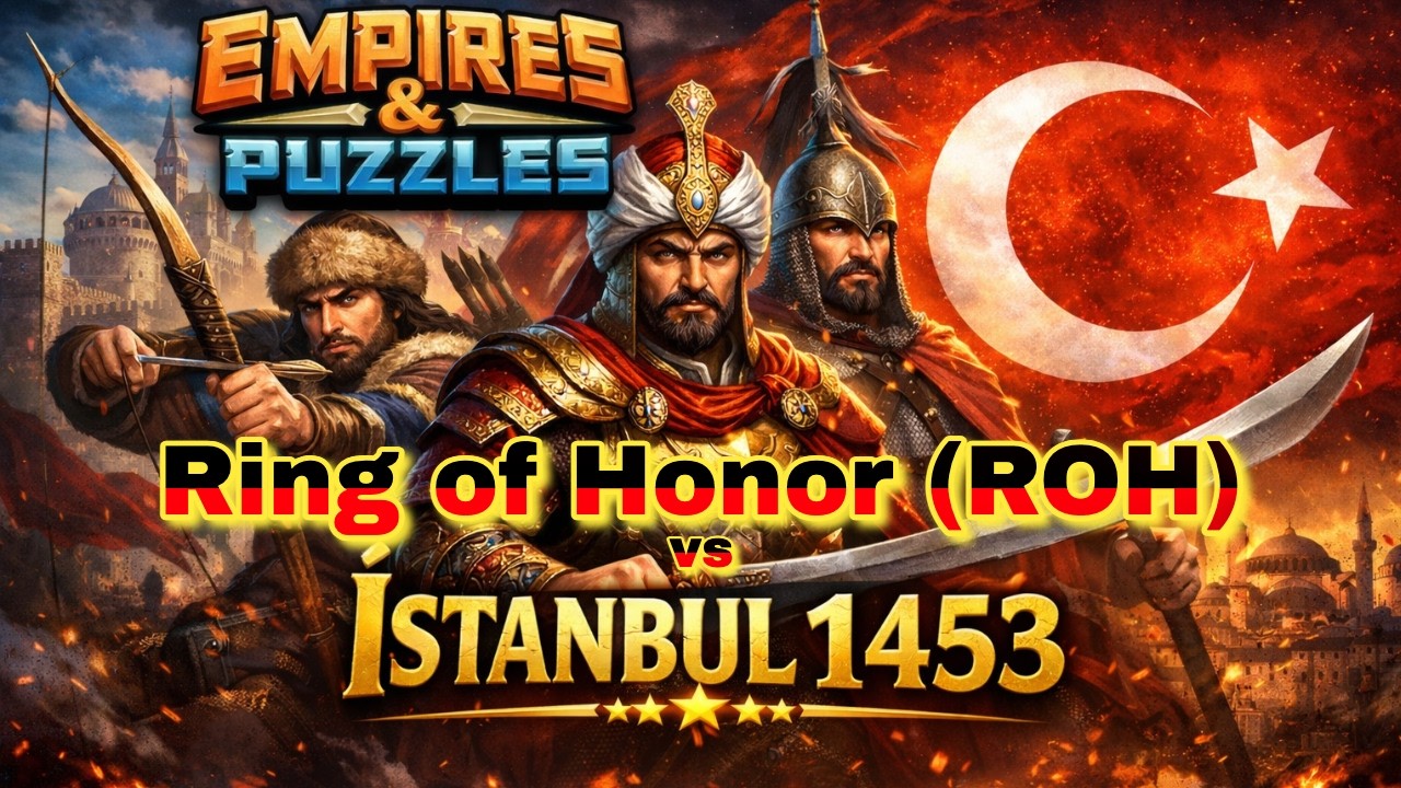 Istanbul 1453 против Ring of Honor (ROH) - 12 марта 2026 г. ⚔️ Empires and Puzzles War #empiresan...