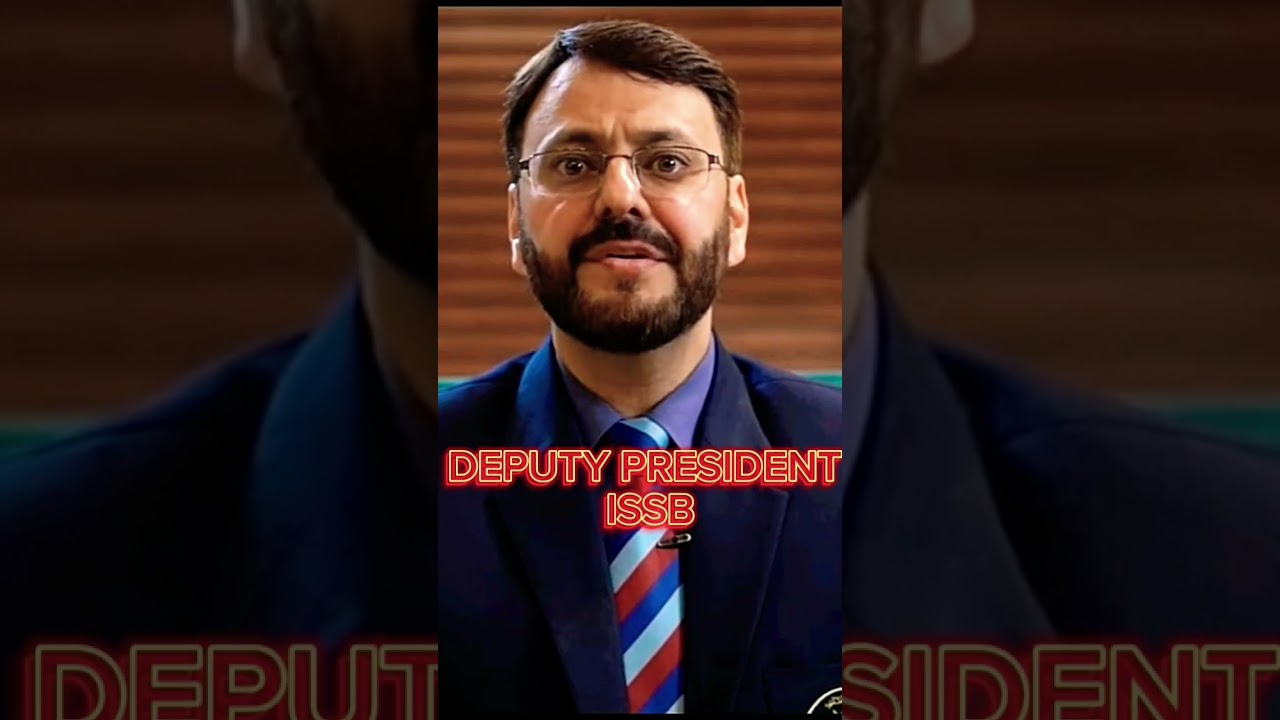 ISSB Deputy President | ISSB Interview | ISSB Official | #issbinterview
