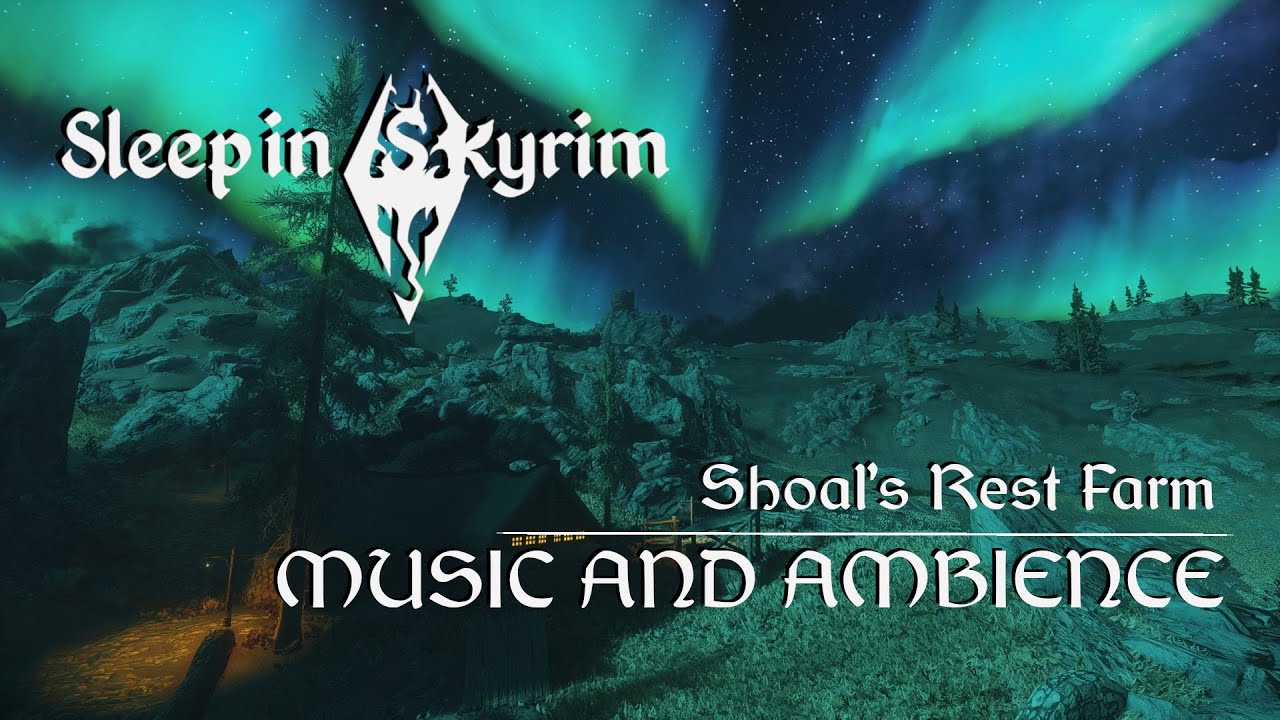 Shoal&rsquo;s Rest Farm | Skyrim Music & Ambience | Night