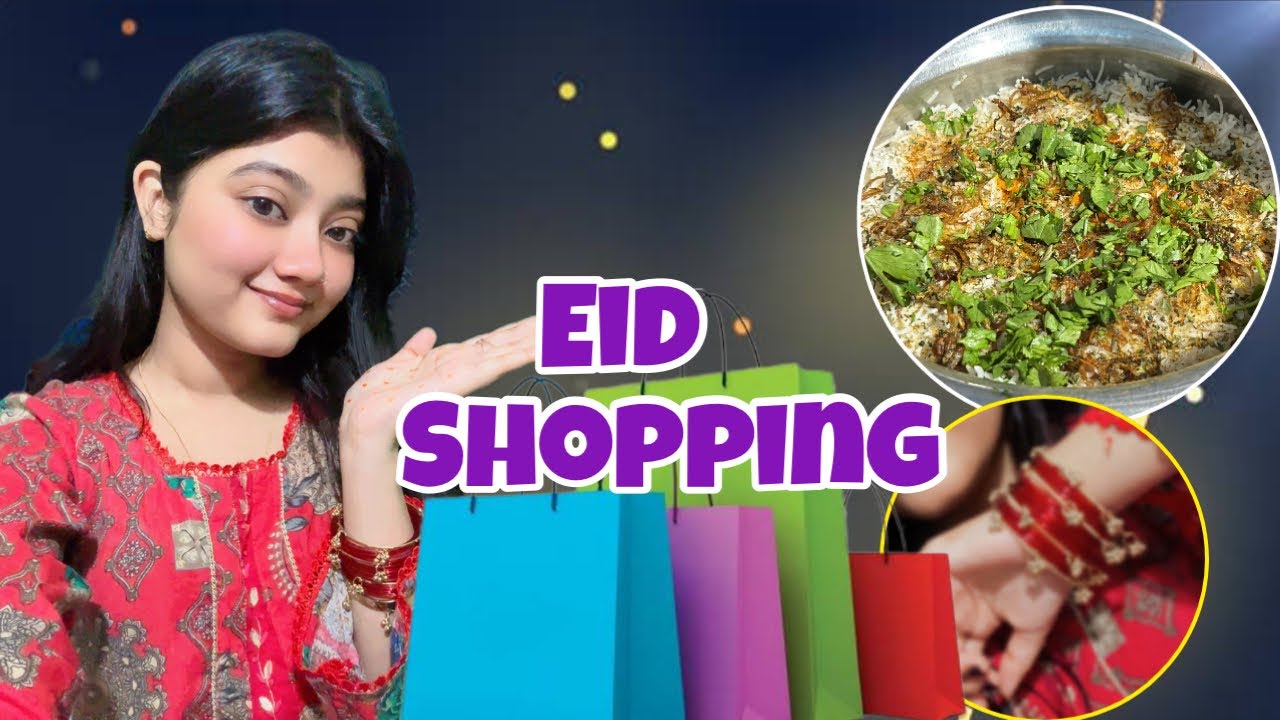 Shopping for Eid 🌙 | iftar me biryani ❤️| samreen Gallery 
