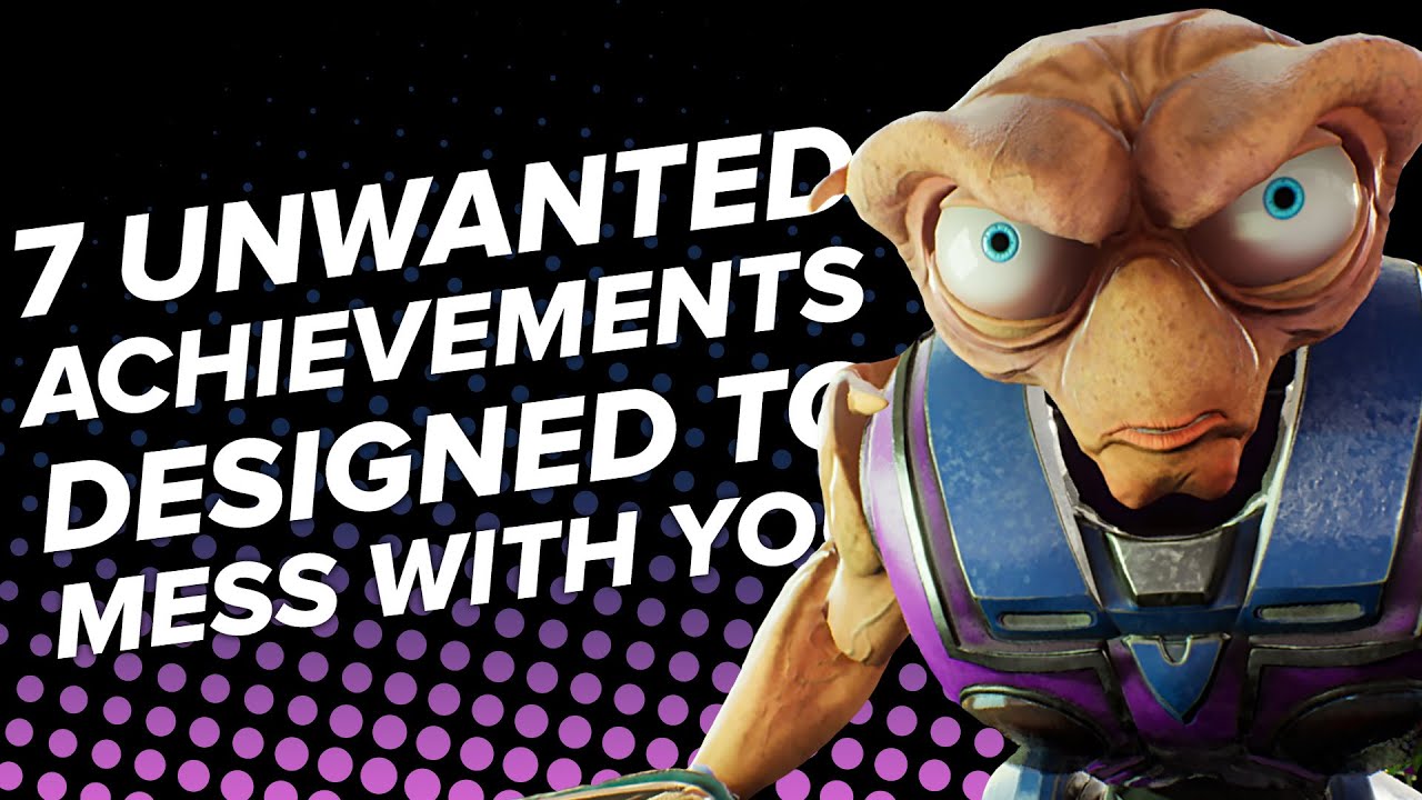 7 Unwanted Achievements Designed Solely to Mess With You