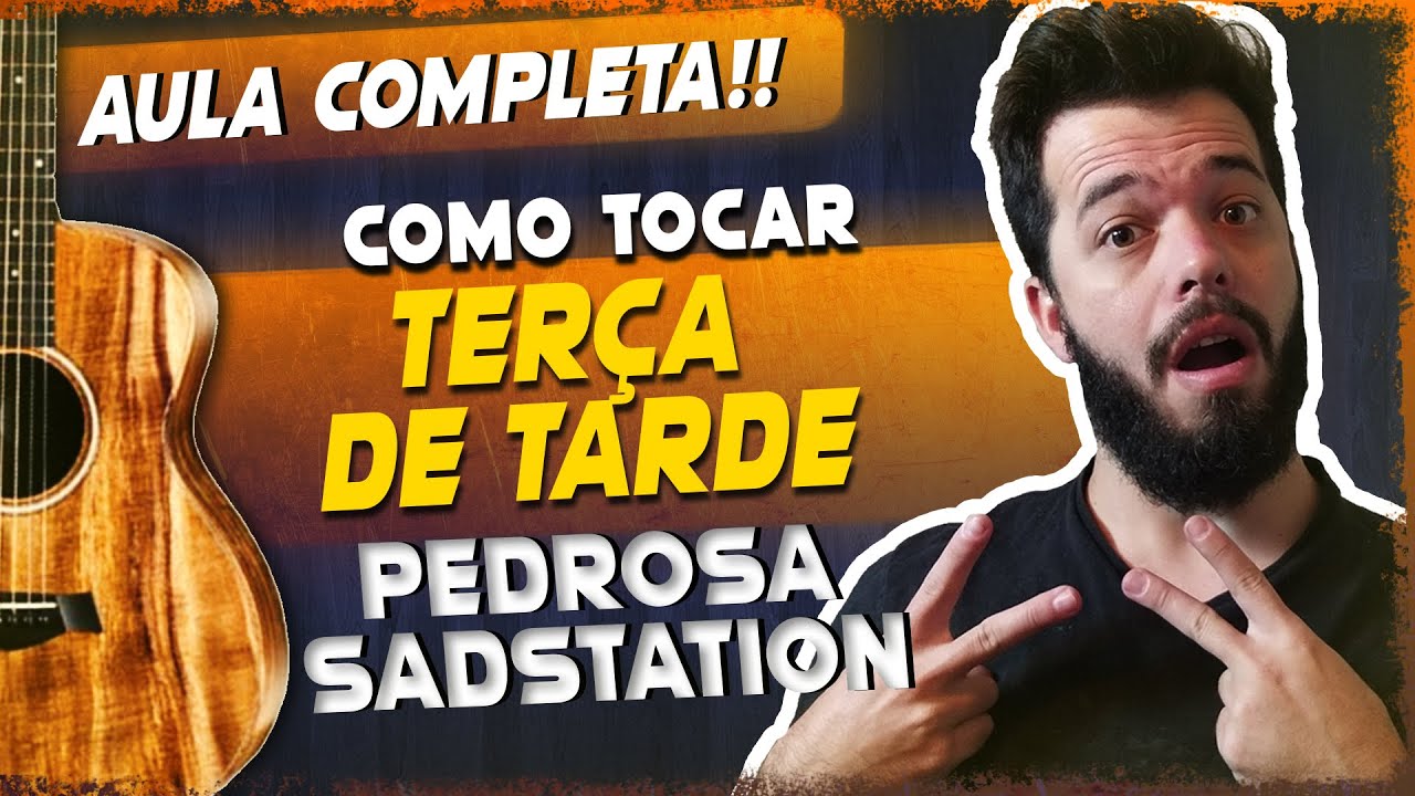 Pedrosa - Terça de Tarde (Aula de Violão Completa) || Lucas Lopes Guitar
