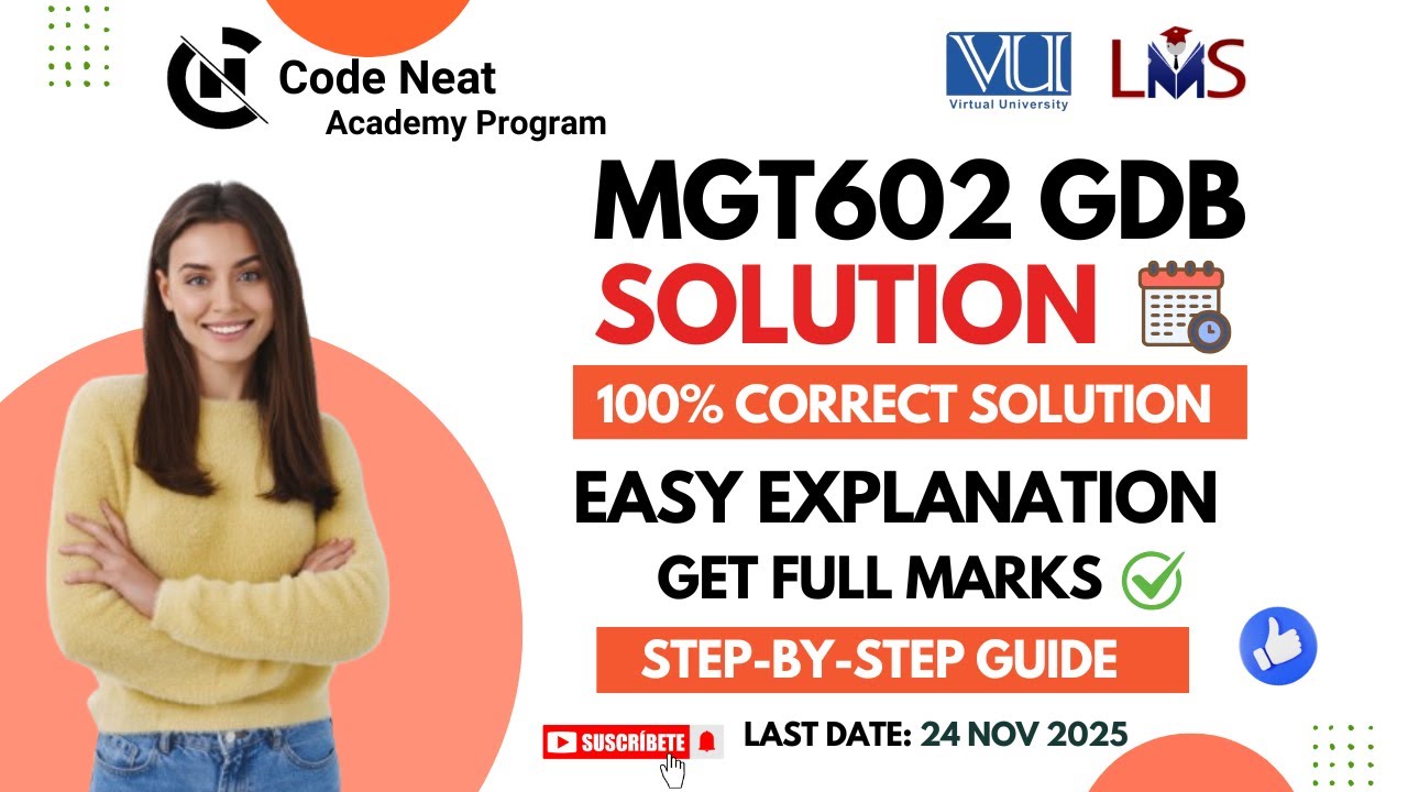 MGT602 GDB Fall 2025 Solution | Step-by-Step GDB Solution with Reasoning | VU Guide | CodeNeat