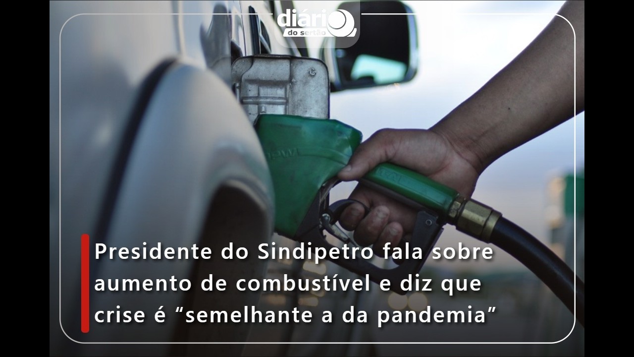Presidente do Sindipetro fala sobre aumento de combustível e diz que crise é 