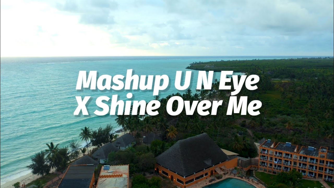 Mashup U N Eye X Shine Over Me | Ikyy Pahlevii ( Slow Remix )