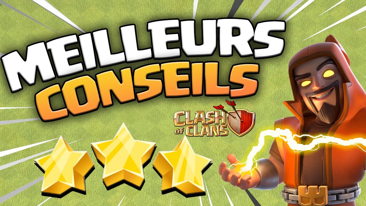 5 CONSEILS POUR S&rsquo;AM&Eacute;LIORER EN ATTAQUE SUR CLASH OF CLANS !