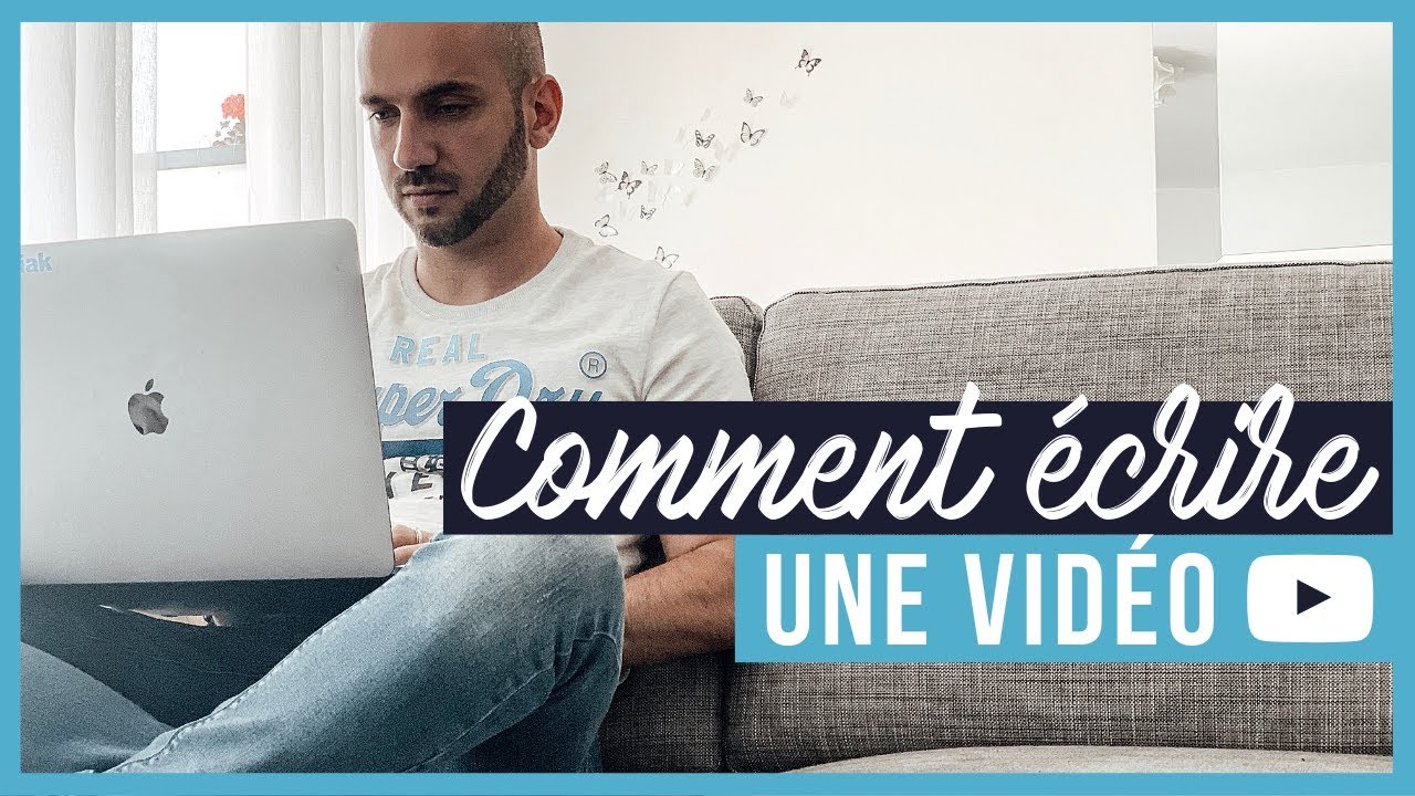 Comment écrire une vidéo YouTube (script pour avoir plus de vues)