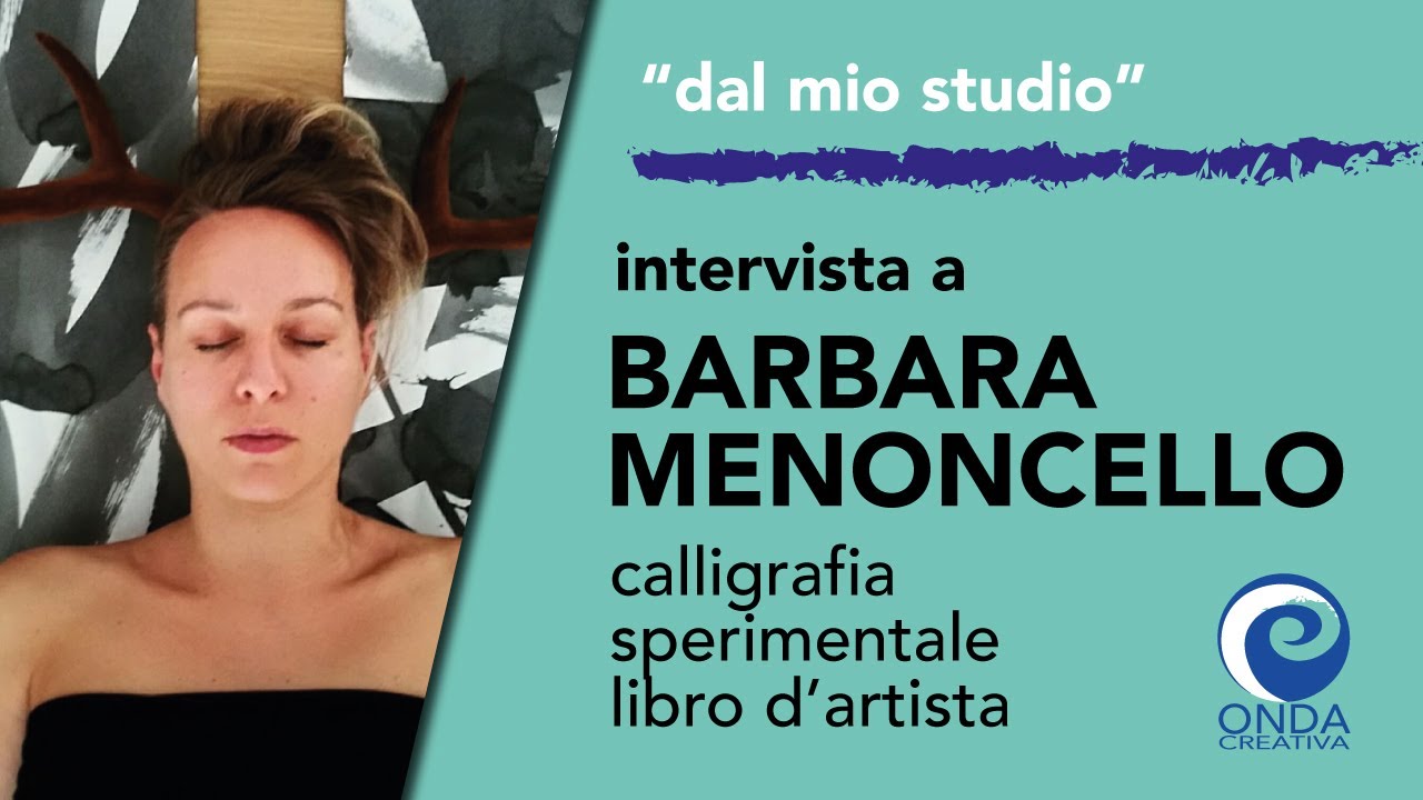 Intervista  e mini laboratorio con Barbara Menoncello