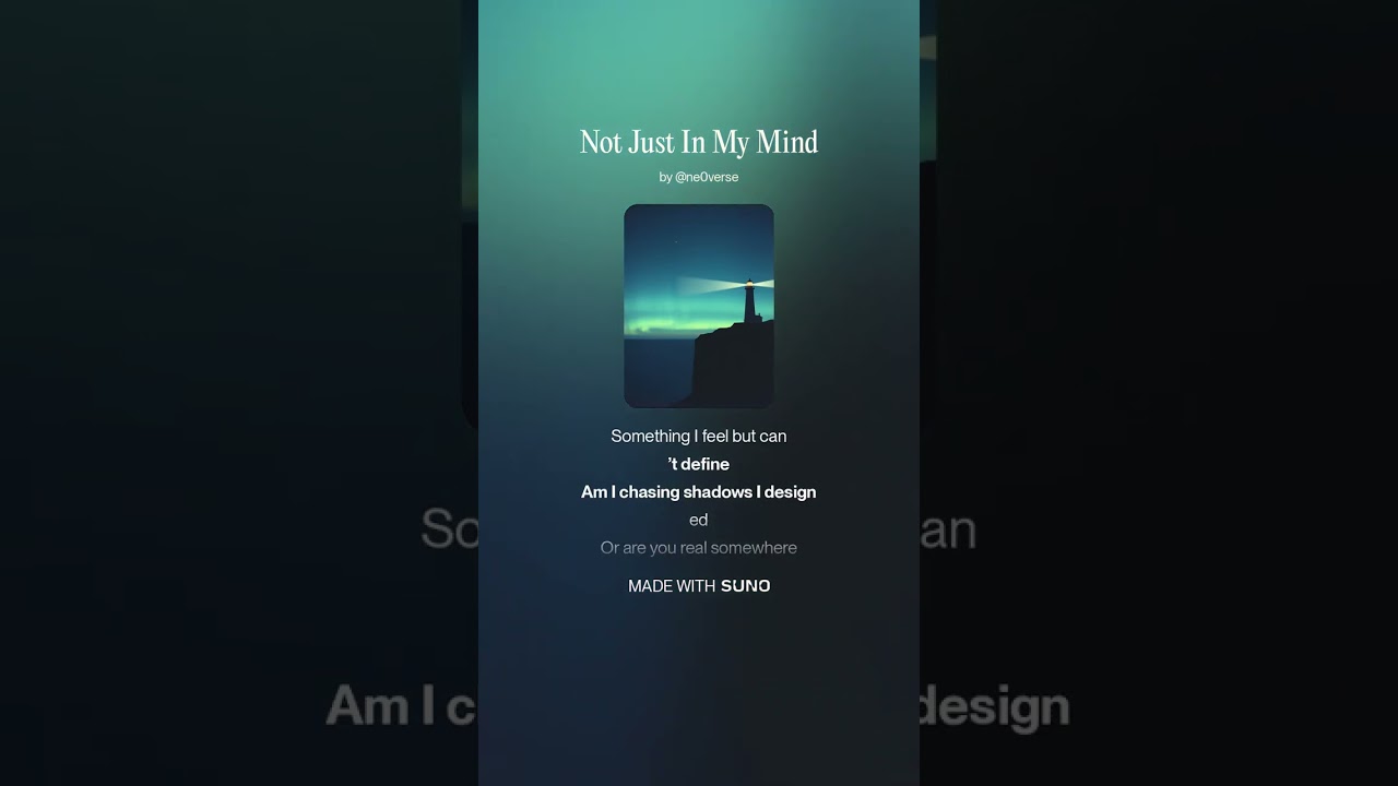 Not Just In My Mind