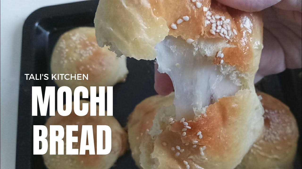 HOW TO MAKE A MOCHI BREAD | Tali's Kitchen