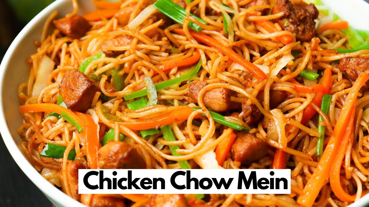 Chicken Chow Mein Recipe | How To Make Chicken Chow Mein | Chow Mein Recipe
