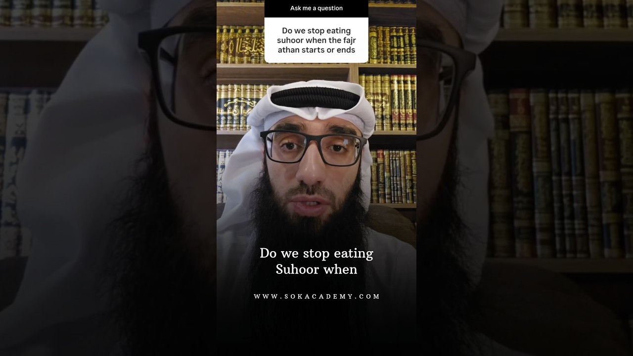Should one stop eating suhoor when the Fajr adhan starts or when it ends? || Ustadh Al-Haqqan
