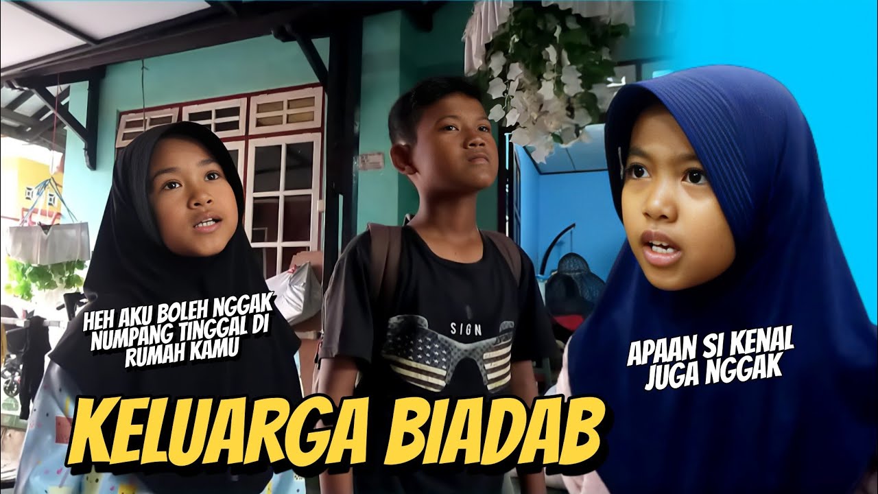 Keluarga Biadab | Drama Rahma Ceria !!!