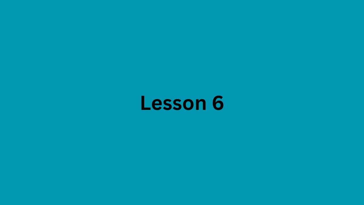 Aqua Book Lesson 6