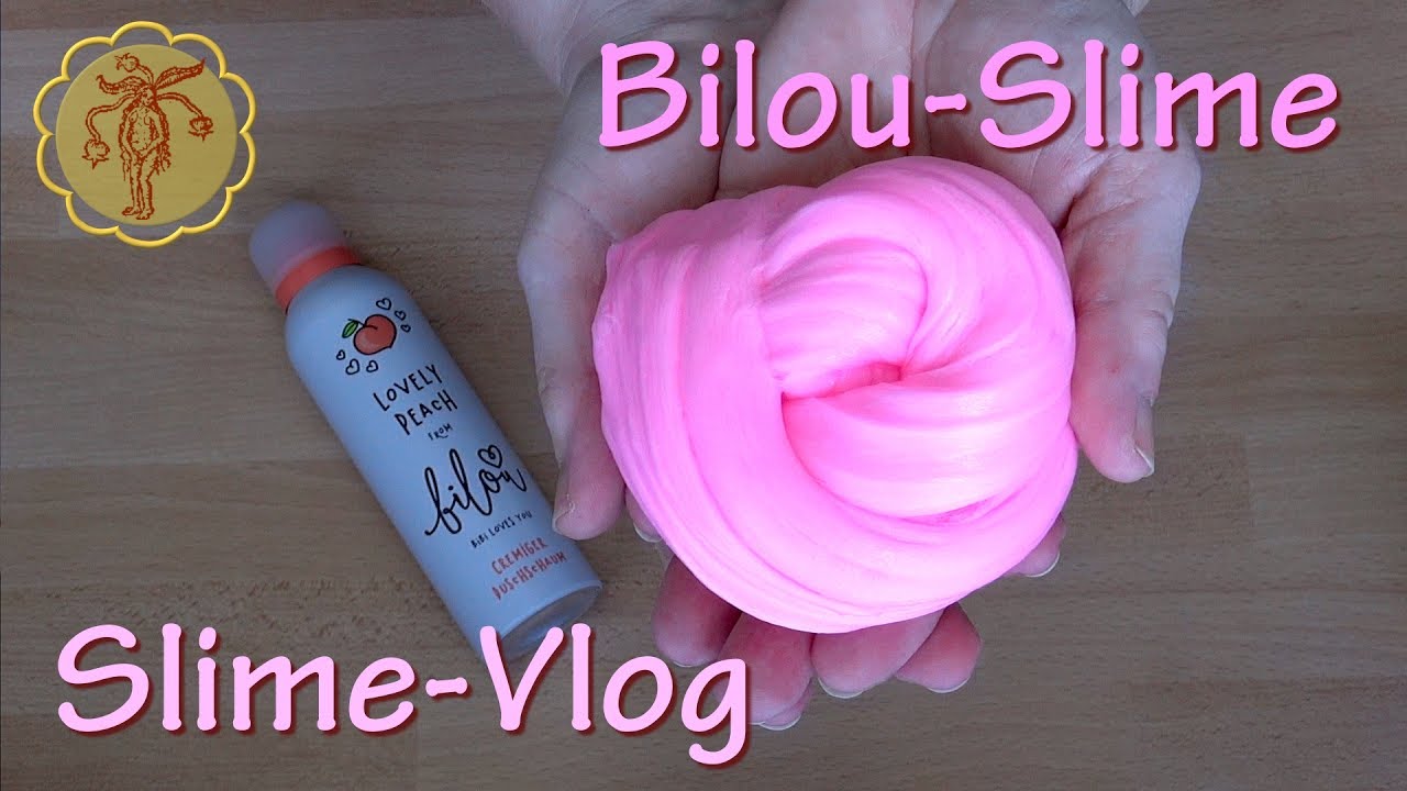 Slime-Vlog: Bilou-Slime