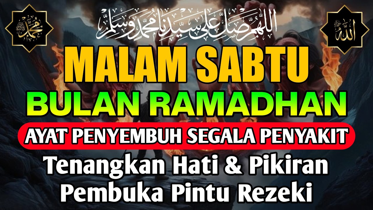 BULAN RAMADHAN , DOA PENYEMBUH SEGALA PENYAKIT, INSYAALLAH SAKIT DITUBUHMU SEMBUH