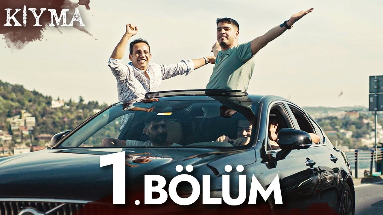 Kıyma - 1. B&ouml;l&uuml;m | 1. Sezon