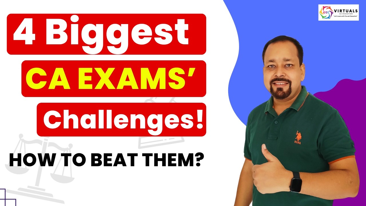4 Biggest ICAI Exam Challenges Every CA Student Faces! How to Beat Them?