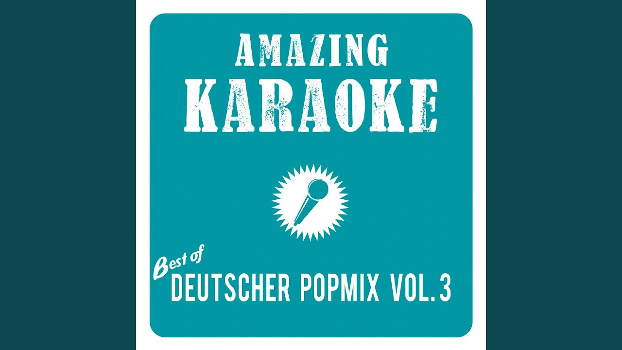 Sommer in der Stadt (Karaoke Version) (Originally Performed By Spider Murphy Gang)