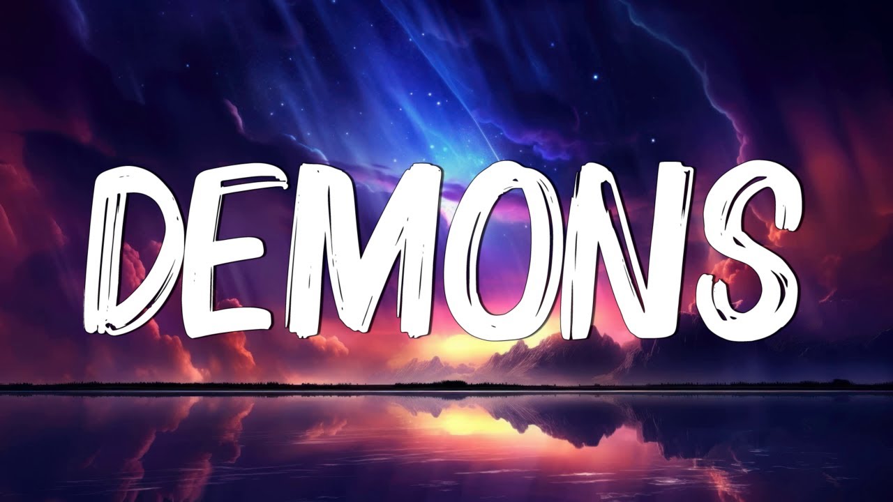 Demons - Imagine Dragons (Lyrics) || Lukas Graham, ZAYN, Sia (MixLyrics)