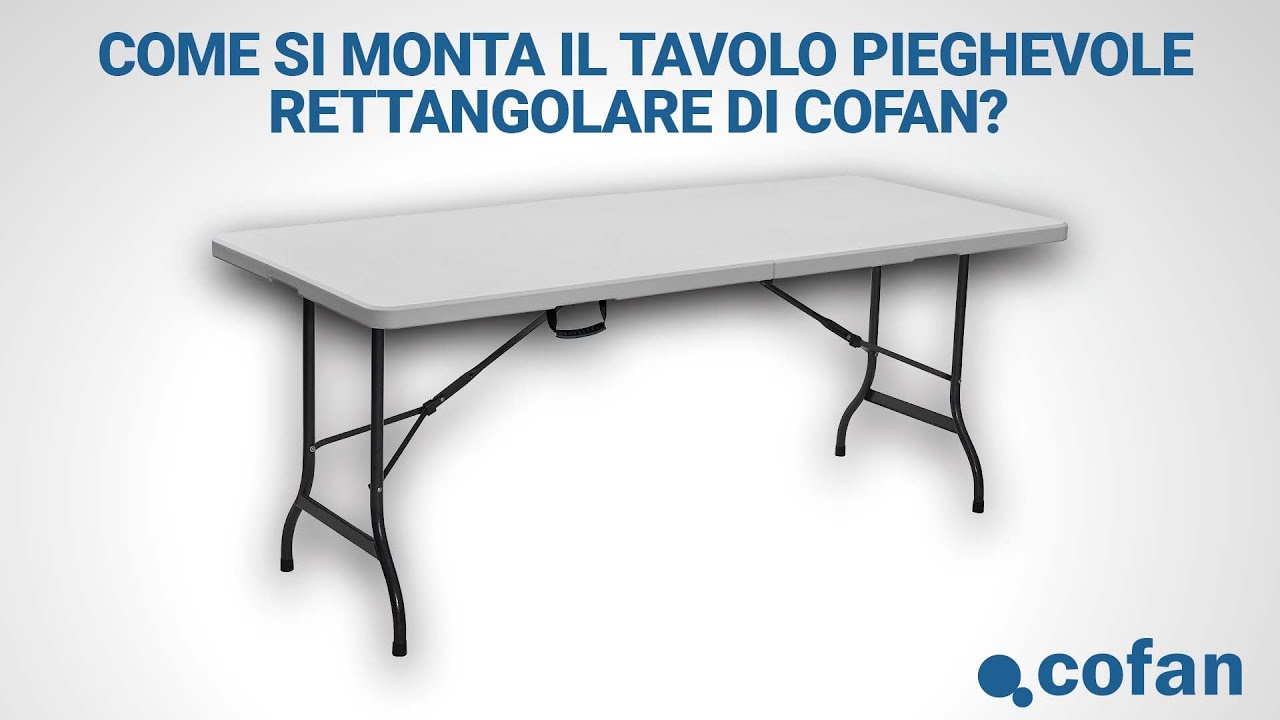 Come montare il tavolo pieghevole rettangolare di Cofan | Attrezzi da giardino Cofan
