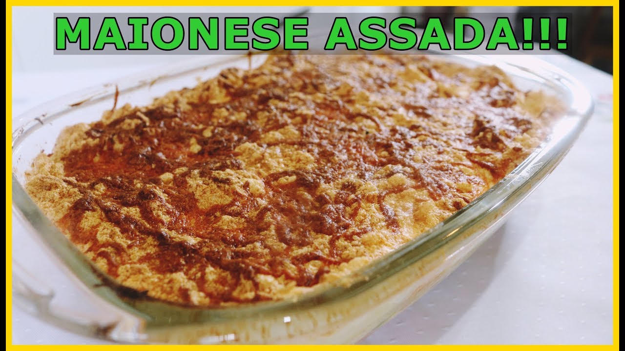 MAIONESE DE FORNO GRATINADA DE UM JEITO QUE VOCÊ NUNCA VIU!!!
