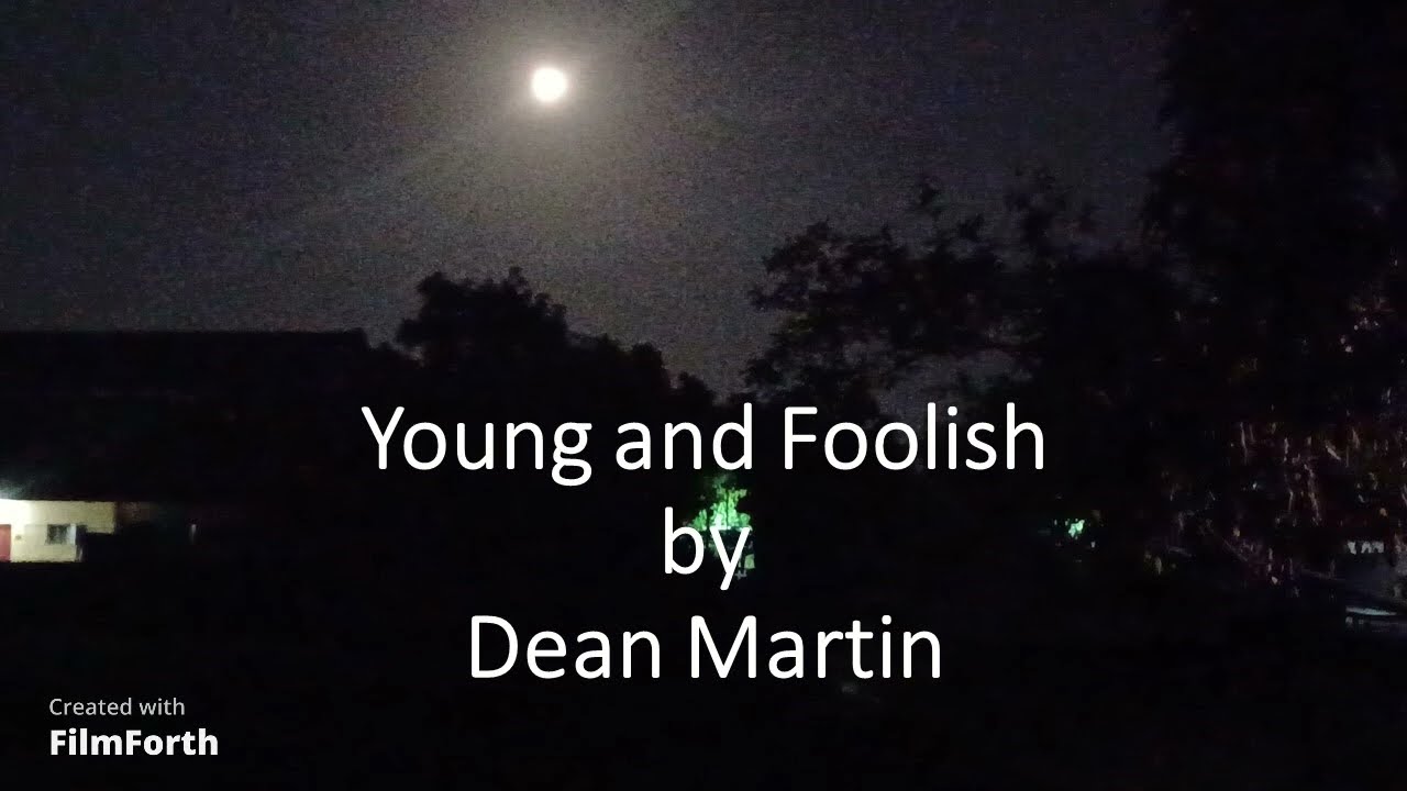 Dean Martin - Young and Foolish