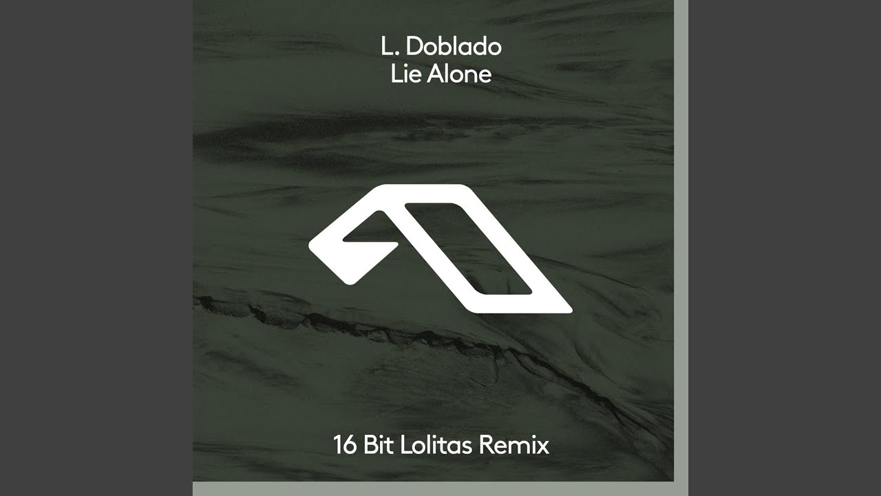 Lie Alone (16BL Remix)