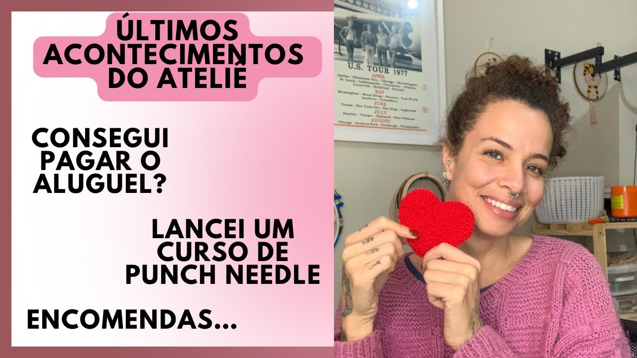 Como foram os primeiros dois meses no meu ateliê de punch needle - desisti do site e lancei um curso