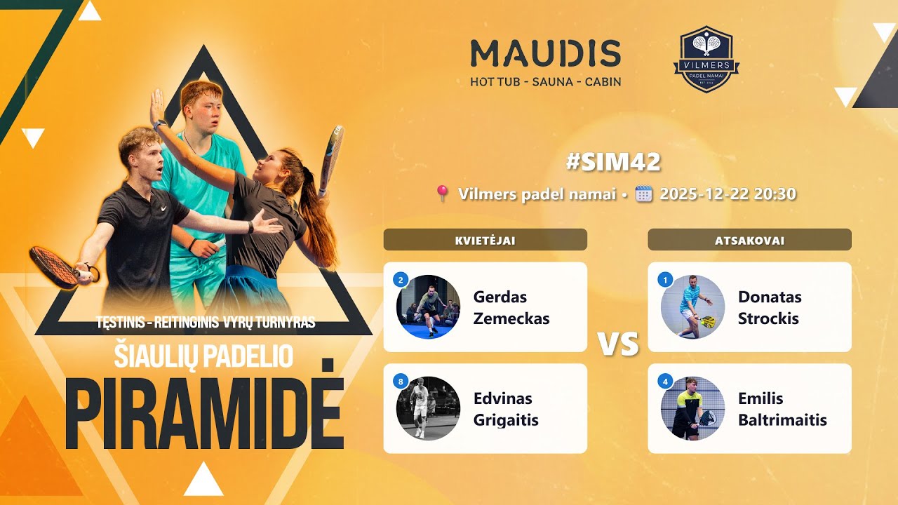 Šiaulių padelio piramidė | Iššūkis #SIM42 | Tiesioginė transliacija LIVE | Su KOMENTAVIMU