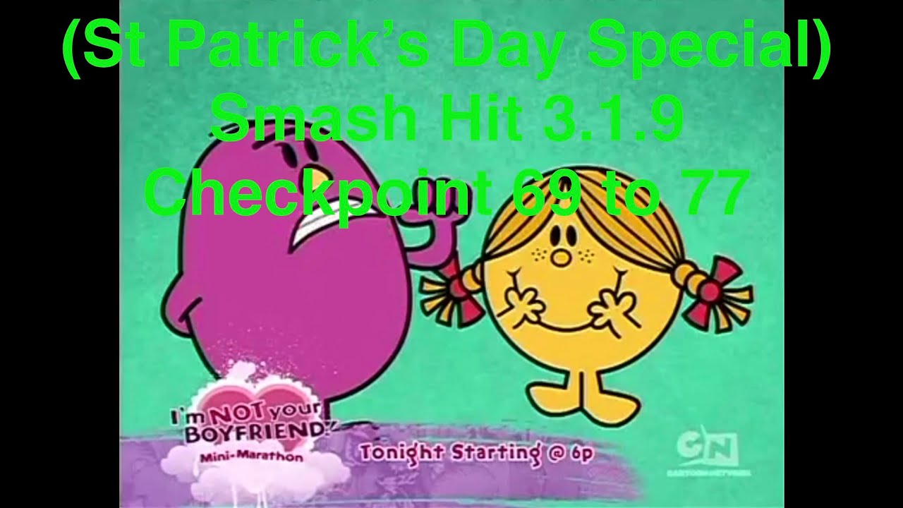 (St Patrick Day special) Smash hit 3.1.9 checkpoint 69 to 77